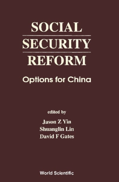 Social Security Reform: Options For China, PDF eBook