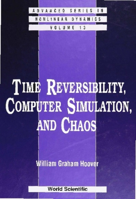 Time Reversibility, Computer Simulation, And Chaos, PDF eBook