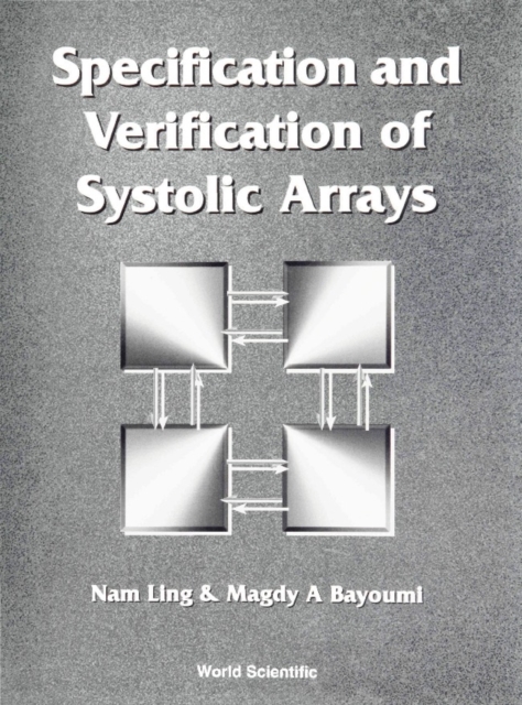 Specification And Verification Of Systolic Arrays, PDF eBook