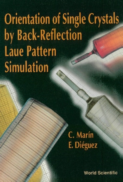 Orientation Of Single Crystals By Back-reflection Laue Pattern Simulation, PDF eBook