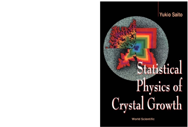 Statistical Physics Of Crystal Growth, PDF eBook