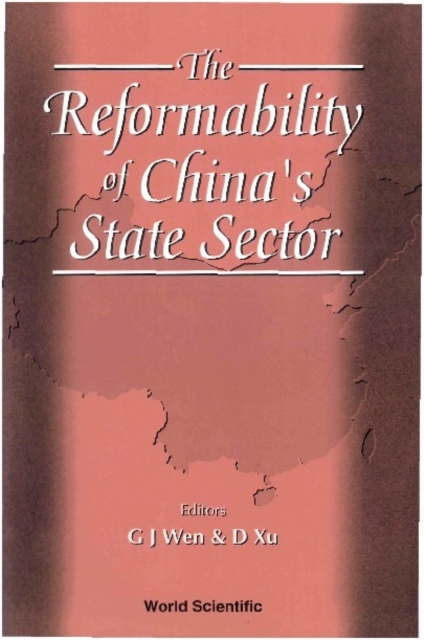 Reformability Of China's State Sector, The, PDF eBook
