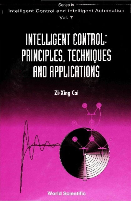 Intelligent Control: Principles, Techniques And Applications, PDF eBook