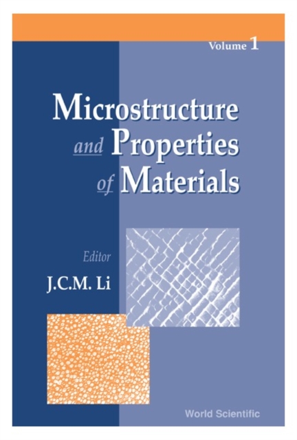 Microstructure And Properties Of Materials (Volume 1), PDF eBook