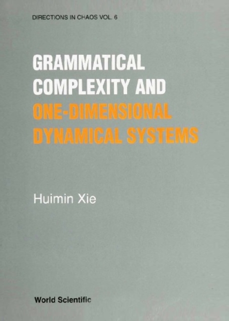 Grammatical Complexity And One-dimensional Dynamical Systems, PDF eBook