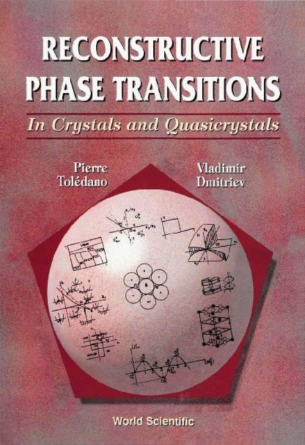 Reconstructive Phase Transitions: In Crystals And Quasicrystals, PDF eBook