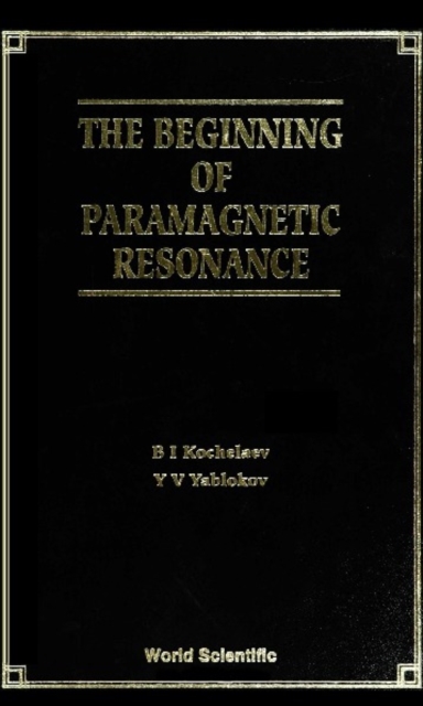 Beginning Of Paramagnetic Resonance, The, PDF eBook