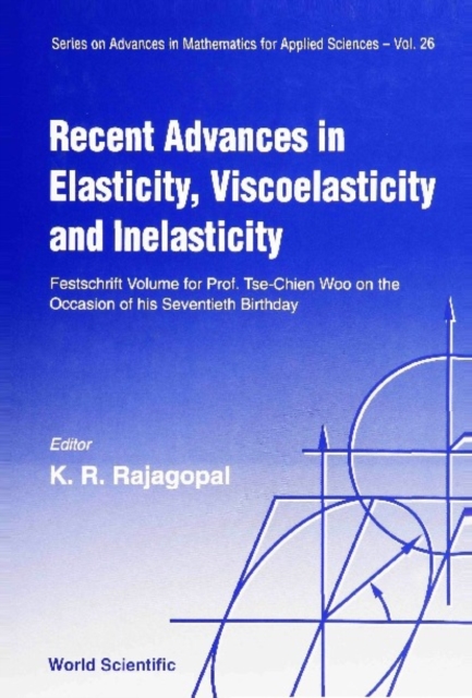 Recent Advances In Elasticity, Viscoelasticity And Inelasticity, PDF eBook