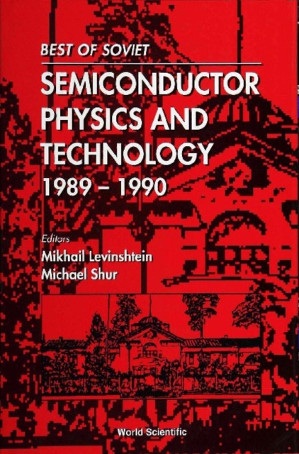 Best Of Soviet Semiconductor Physics And Technology (1989-1990), PDF eBook