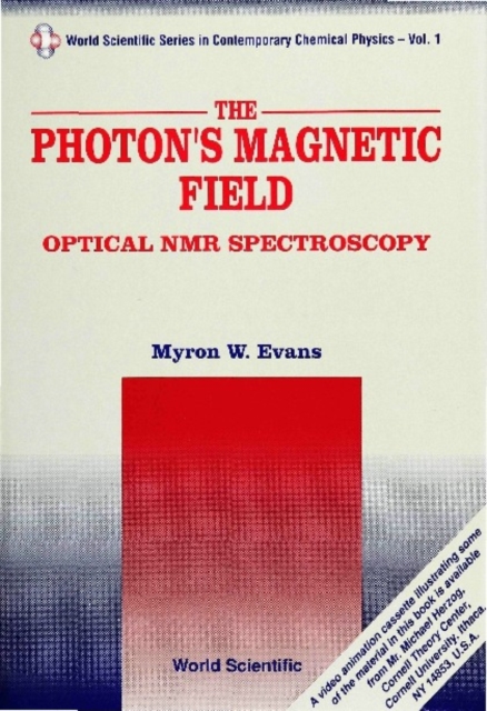 Photon's Magnetic Field, The: Optical Nmr Spectroscopy, PDF eBook