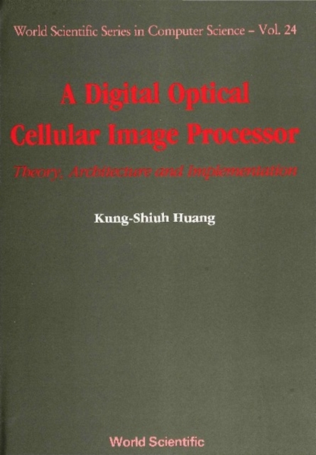 Digital Optical Cellular Image Processor, A, PDF eBook