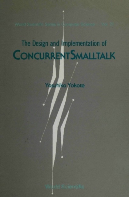 Design And Implementation Of Concurrent Small Talk, The, PDF eBook