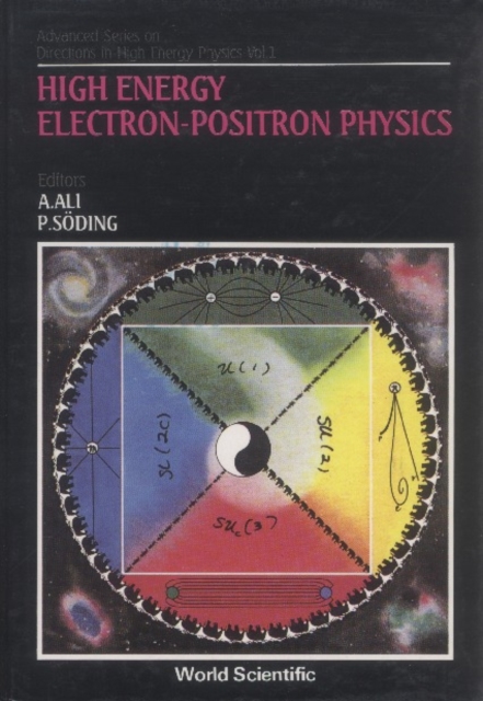High Energy Electron-positron Physics, PDF eBook