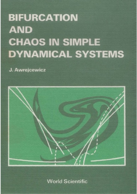 Bifurcation And Chaos In Simple Dynamical Systems, PDF eBook