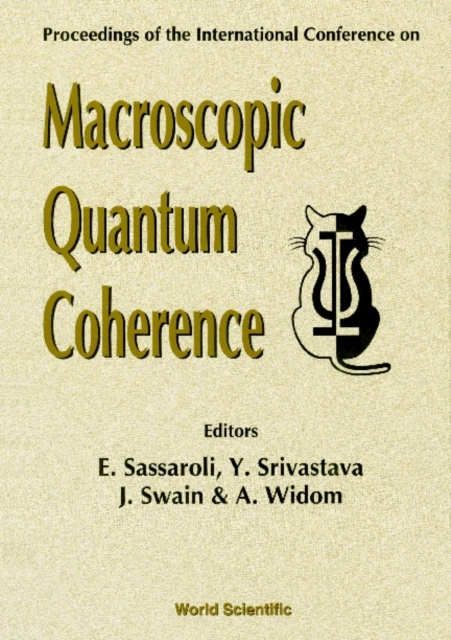Macroscopic Quantum Coherence - Proceedings Of The International Conference, PDF eBook