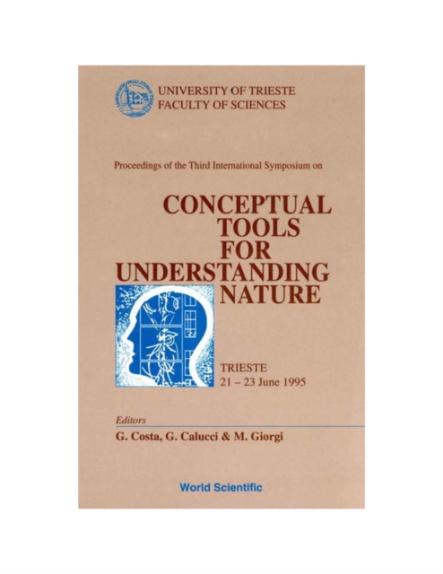 Conceptual Tools For Understanding Nature - Proceedings Of The 3rd International Symposium, PDF eBook