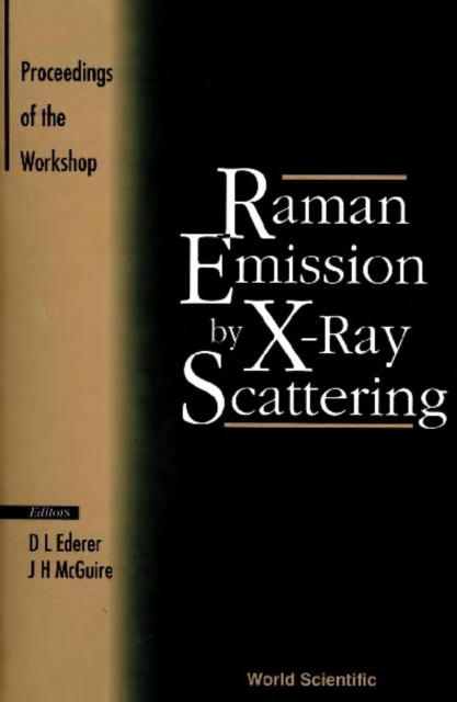 Raman Emission By X-ray Scattering: Proceedings Of The International Conference, PDF eBook