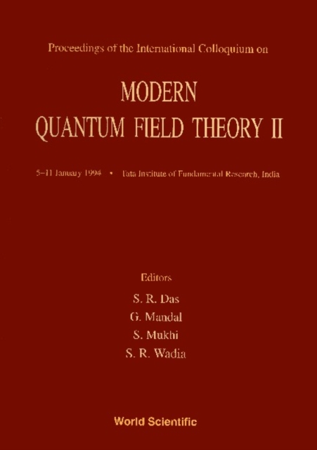 Modern Quantum Field Theory Ii - Proceedings Of The International Colloquium, PDF eBook