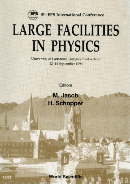 Large Facilities In Physic - Proceedings Of The 5th Eps International Conference On Large Facilities, PDF eBook