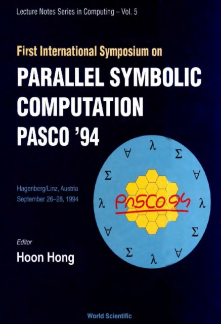 Parallel Symbolic Computation Pasco '94 - Proceedings Of The First International Symposium, PDF eBook