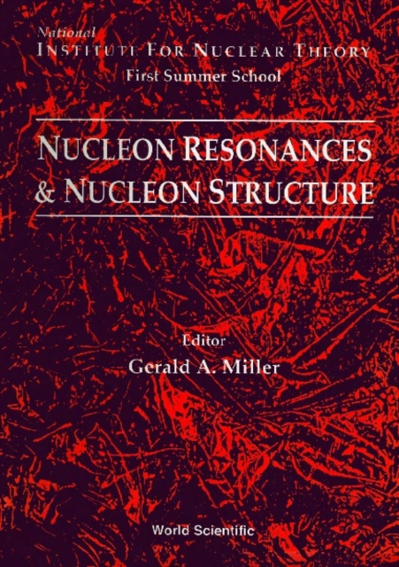 Nucleon Resonances And Nucleon Structure - Proceedings Of The Institute ...