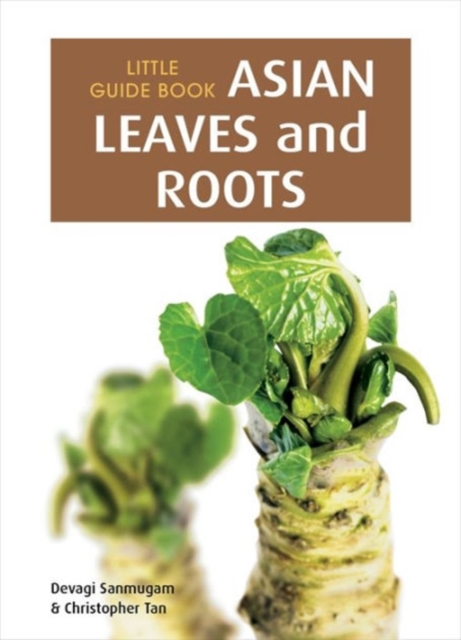 Little Guide Book: Asian Leaves & Roots, Paperback / softback Book