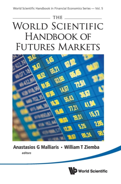World Scientific Handbook Of Futures Markets, The, Hardback Book