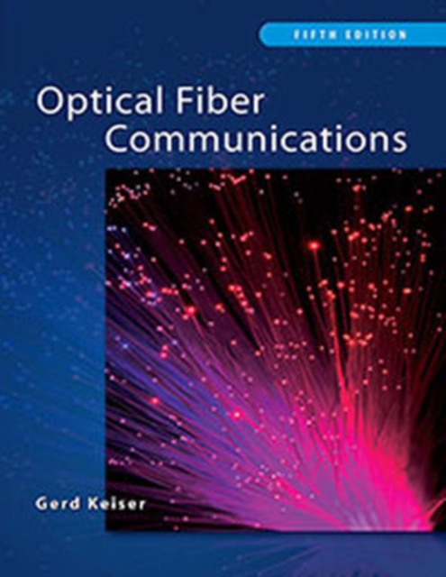 Optical Fiber Communications (Asia Adaptation), Paperback / softback Book