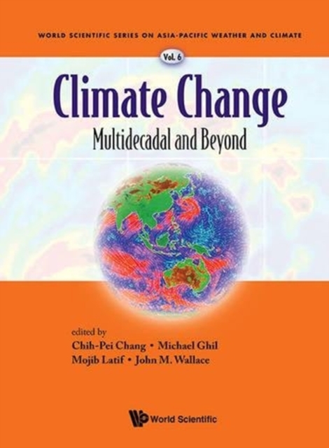 Climate Change: Multidecadal And Beyond, Hardback Book