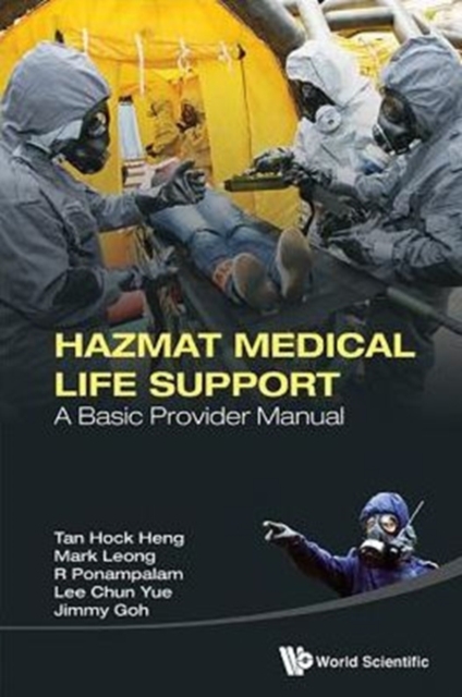 Hazmat Medical Life Support: A Basic Provider Manual, Paperback / softback Book