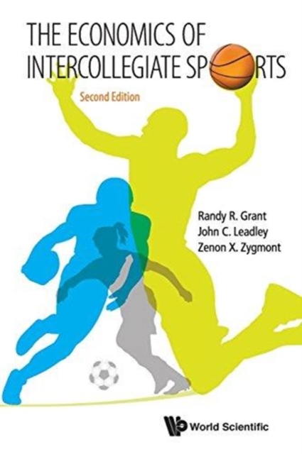 Economics Of Intercollegiate Sports, The, Paperback / softback Book