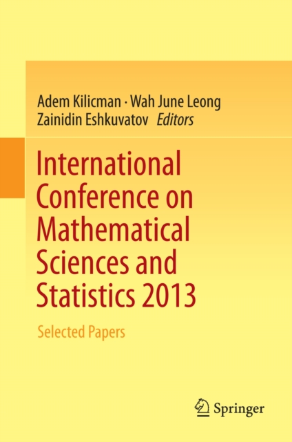 International Conference on Mathematical Sciences and Statistics 2013 : Selected Papers, PDF eBook
