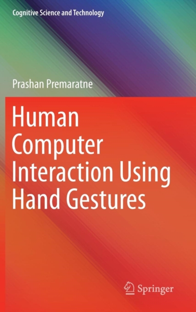 Human Computer Interaction Using Hand Gestures, Hardback Book