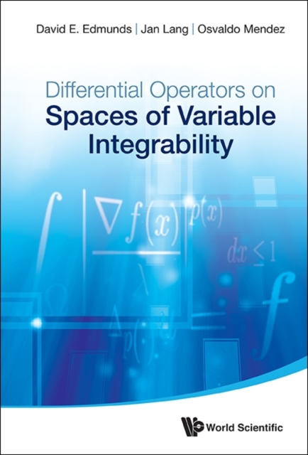 Differential Operators On Spaces Of Variable Integrability, Hardback Book