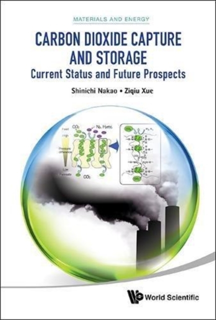 Carbon Dioxide Capture And Storage: Current Status And Future Prospects, Hardback Book