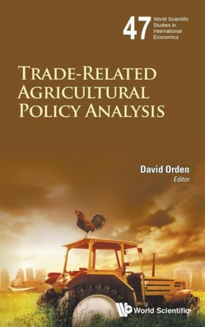 Trade-related Agricultural Policy Analysis, Hardback Book