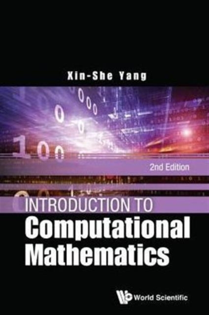 Introduction To Computational Mathematics (2nd Edition), Hardback Book