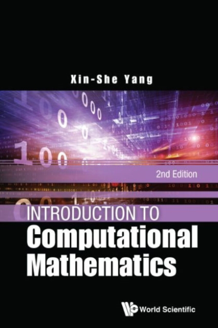 Introduction To Computational Mathematics (2nd Edition), Paperback / softback Book