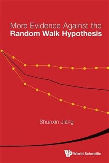 More Evidence Against The Random Walk Hypothesis: Exchange-traded Funds (Etfs) Market And Volatility Trading, Hardback Book