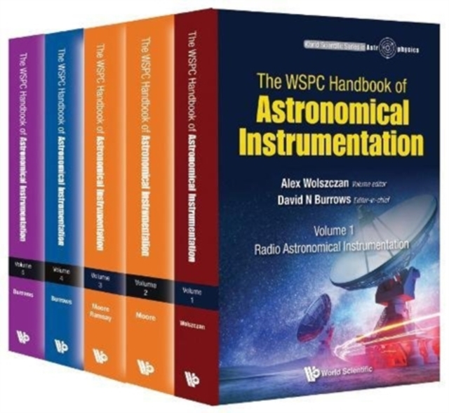 Wspc Handbook Of Astronomical Instrumentation, The (In 5 Volumes), Hardback Book