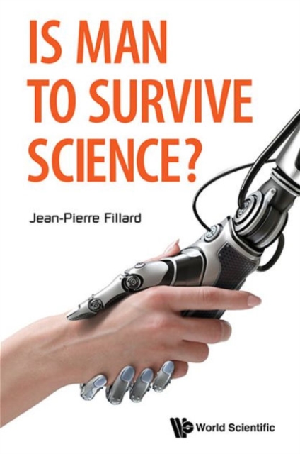 Is Man To Survive Science?, Paperback / softback Book