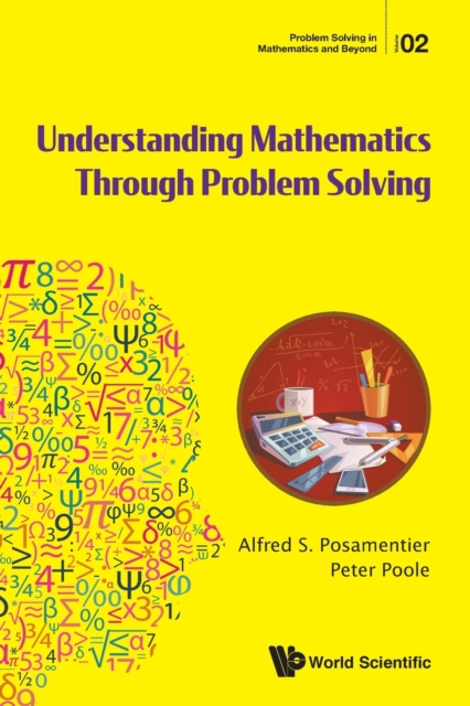 Understanding Mathematics Through Problem Solving, Paperback / softback Book