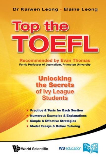 Top The Toefl: Unlocking The Secrets Of Ivy League Students, Hardback Book