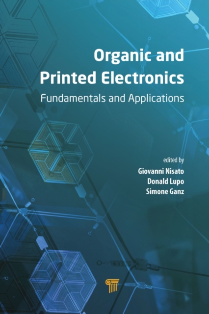 Organic and Printed Electronics : Fundamentals and Applications, PDF eBook