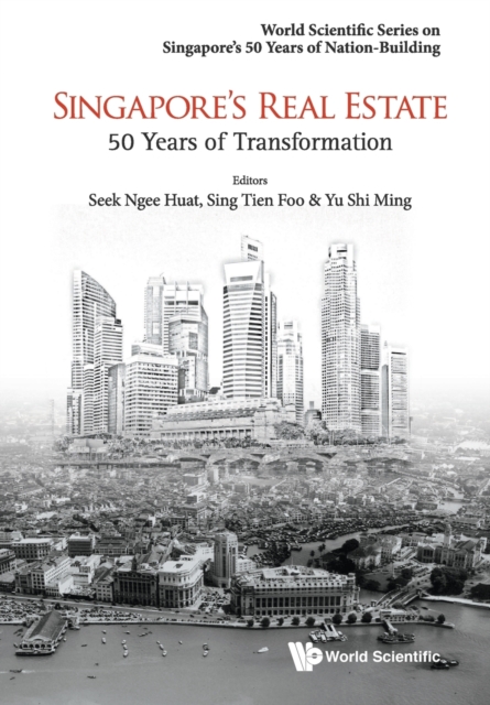 Singapore's Real Estate: 50 Years Of Transformation, Paperback / softback Book