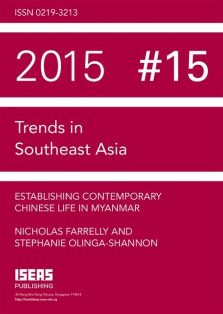 Establishing Contemporary Chinese Life in Myanmar, Paperback / softback Book