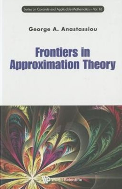 Frontiers In Approximation Theory, Hardback Book