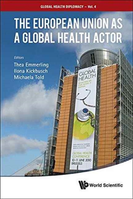 European Union As A Global Health Actor, The, Hardback Book