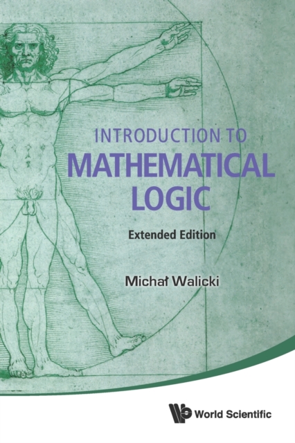 Introduction To Mathematical Logic (Extended Edition), Paperback / softback Book
