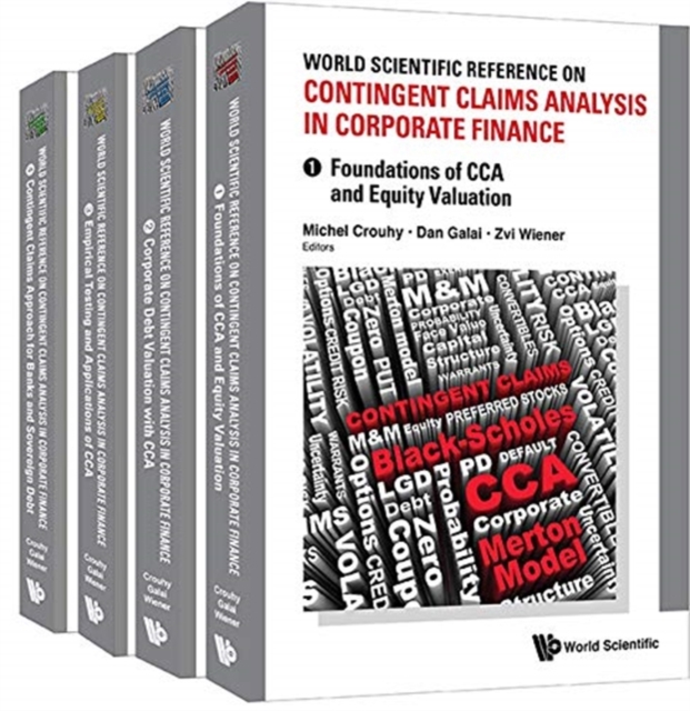World Scientific Reference On Contingent Claims Analysis In Corporate Finance (In 4 Volumes), Hardback Book